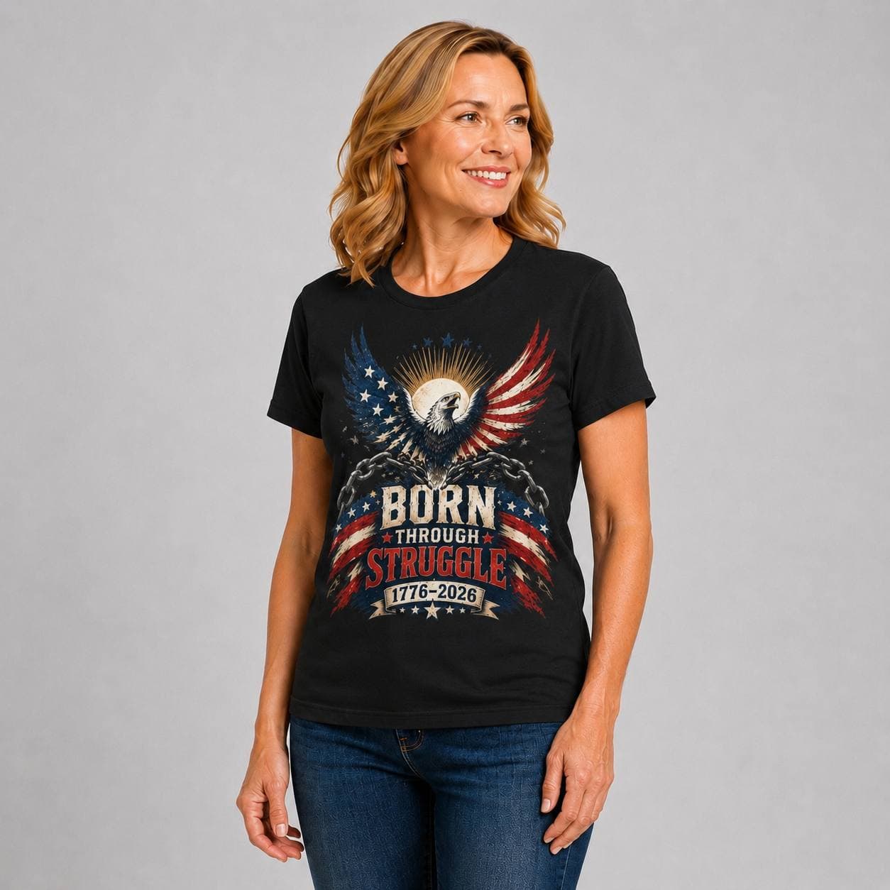 Born Through Struggle — America 250 Tee